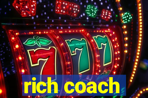 rich coach