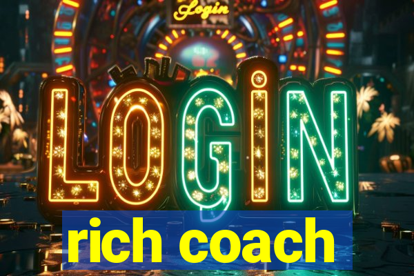 rich coach