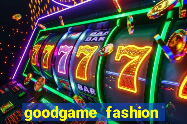 goodgame fashion click jogos