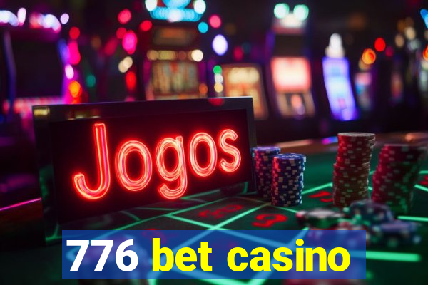 776 bet casino