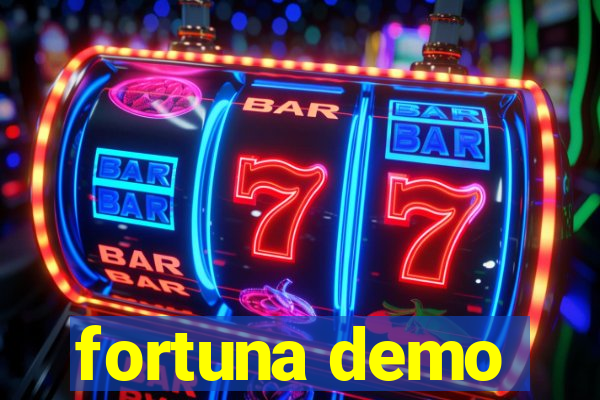 fortuna demo