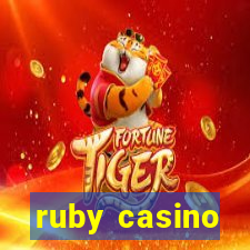 ruby casino