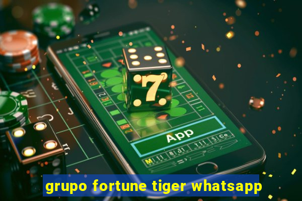 grupo fortune tiger whatsapp