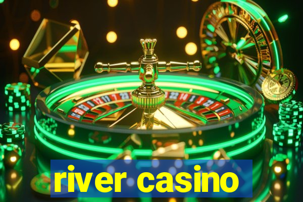 river casino