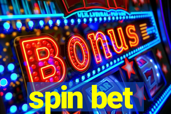 spin bet