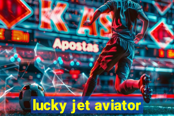 lucky jet aviator