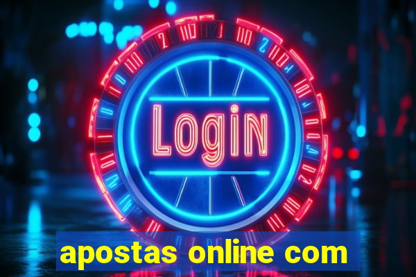 apostas online com