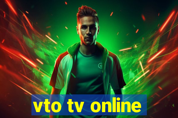 vto tv online