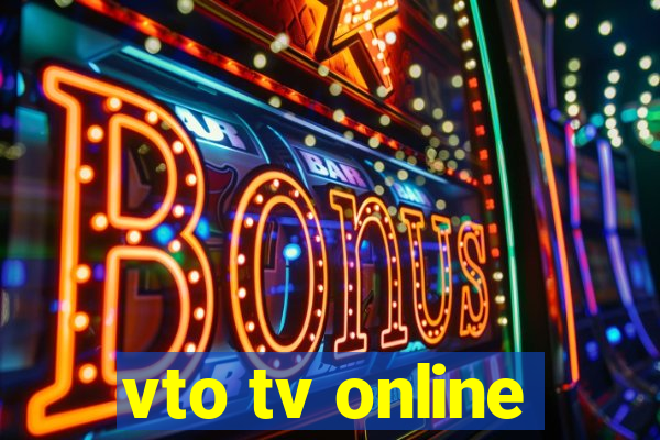 vto tv online