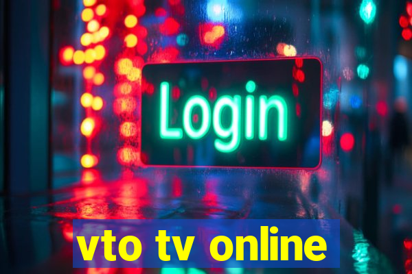 vto tv online