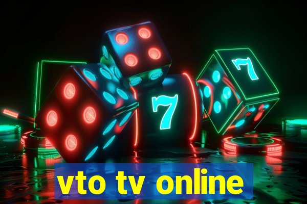 vto tv online