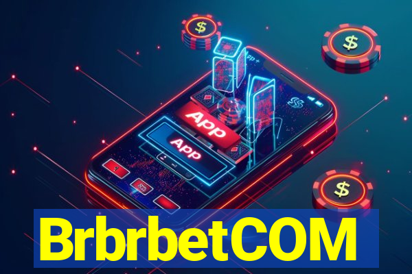 BrbrbetCOM