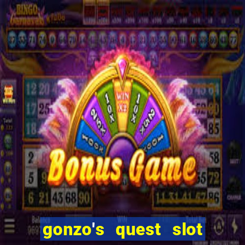 gonzo's quest slot machine gratis