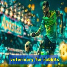 veterinary for rabbits