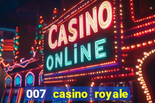 007 casino royale le chifre