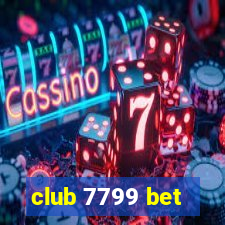 club 7799 bet