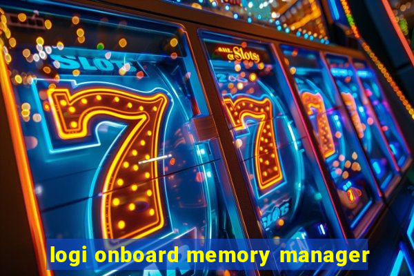 logi onboard memory manager