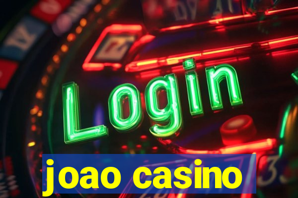 joao casino