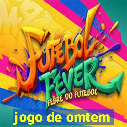 jogo de omtem