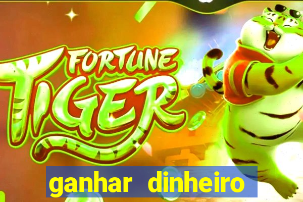 ganhar dinheiro jogando sem deposito