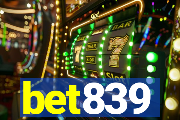 bet839