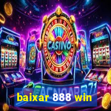 baixar 888 win