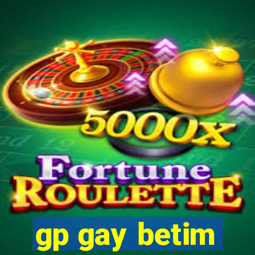 gp gay betim