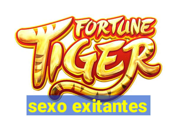 sexo exitantes