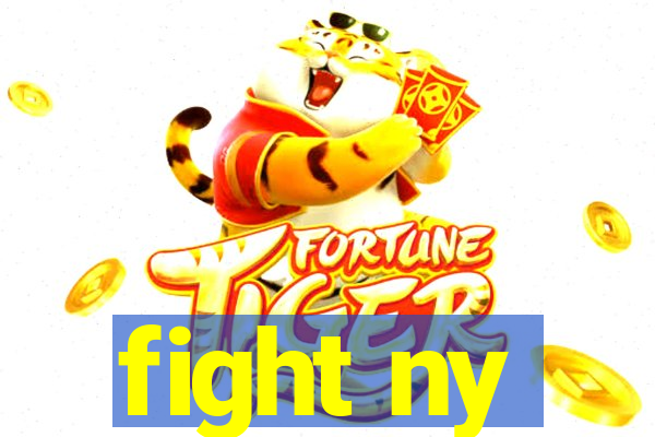 fight ny