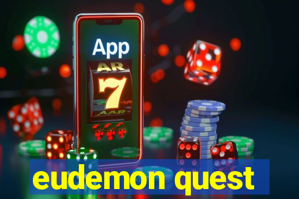 eudemon quest