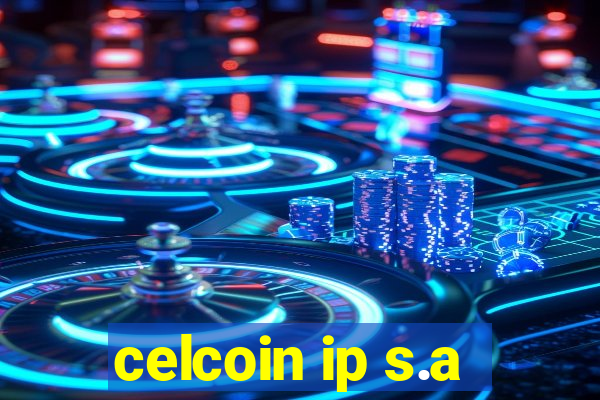 celcoin ip s.a