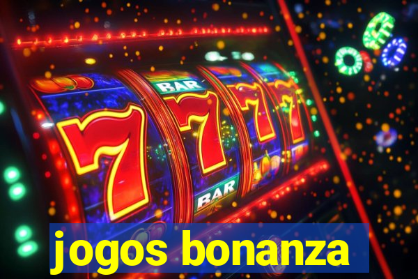 jogos bonanza