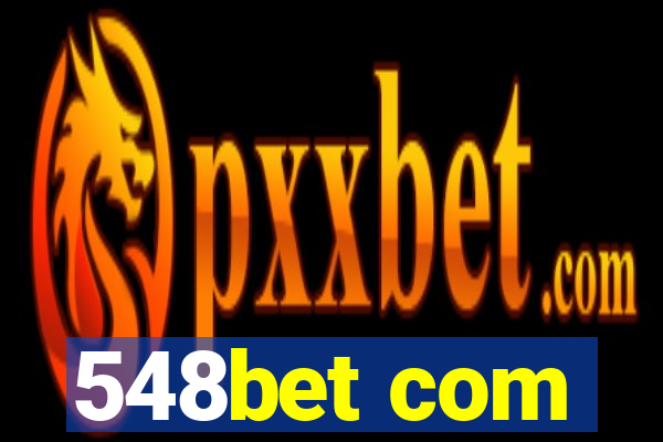 548bet com