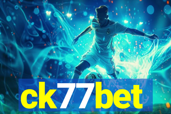 ck77bet