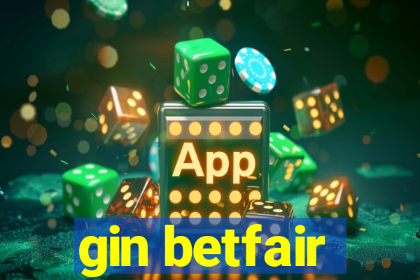 gin betfair