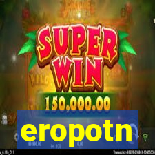 eropotn