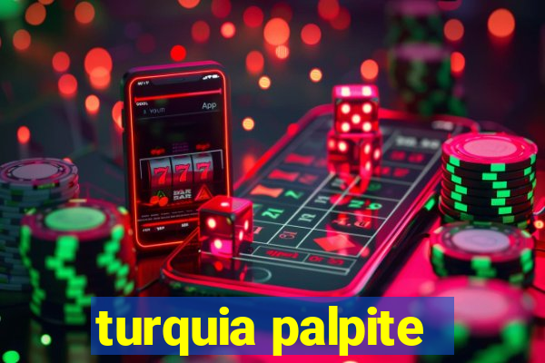 turquia palpite