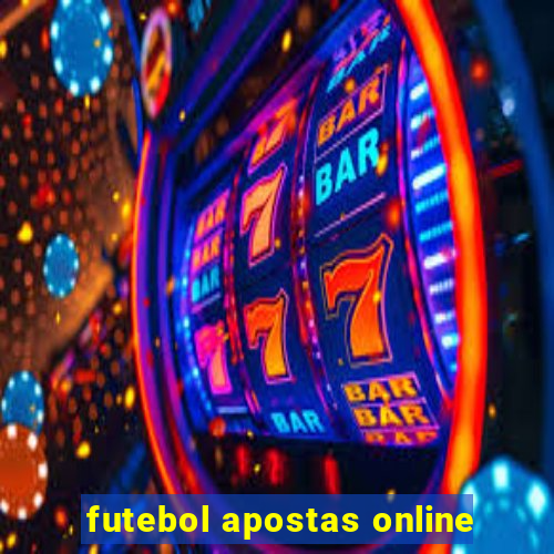 futebol apostas online