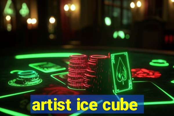 artist ice cube