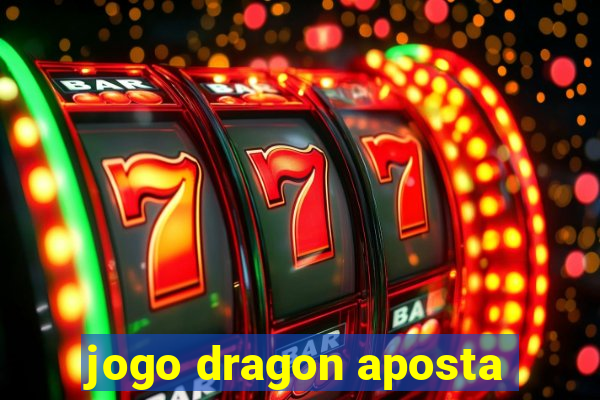 jogo dragon aposta