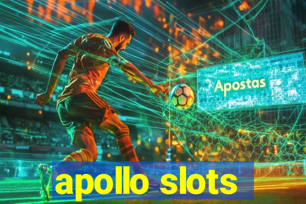 apollo slots