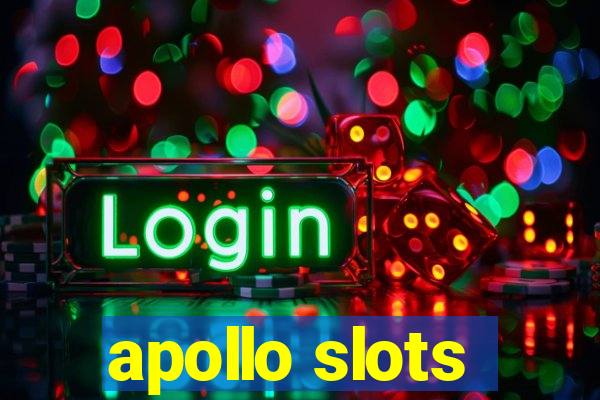 apollo slots