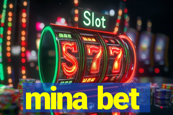 mina bet