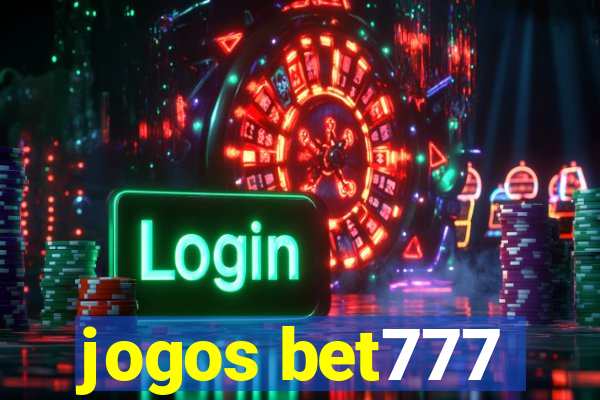 jogos bet777