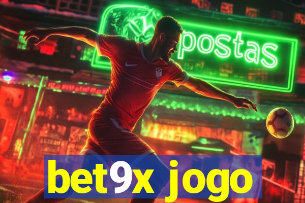 bet9x jogo