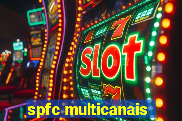 spfc multicanais