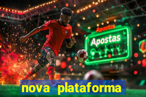 nova plataforma jogo do tigre