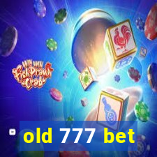 old 777 bet