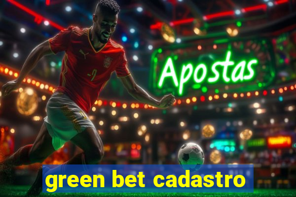 green bet cadastro