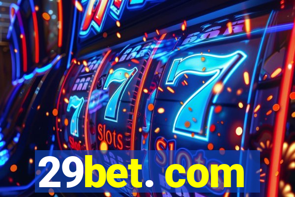 29bet. com